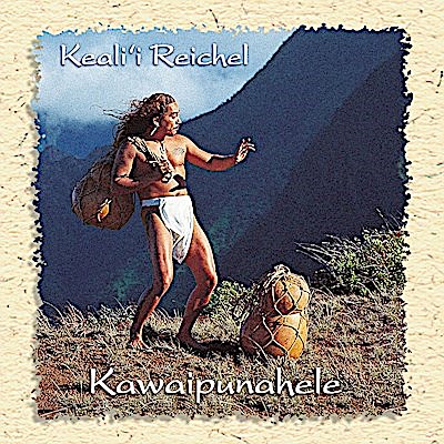 Music CD - Keali'i Reichel "Kawaipunahele"                                 